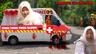 RERE DICUL1K AMBULANCE TUNG TUNG TUNG SAHUR !! PULANG SEKOLAH