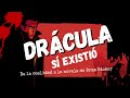 ¡Drácula sí existió! ¡Drácula, la verdadera historia! ¡Drácula de la realidad a la ficción!