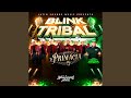 Blink Tribal