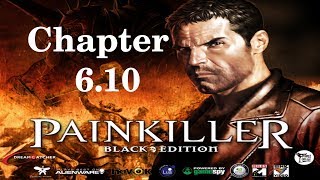 Painkiller : Battle out of Hell [Nightmare] [All Secrets] - Shadowland + Ending