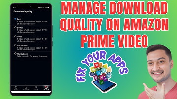 How to Manage Download Quality On Amazon Prime Video
