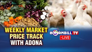 WEEKLY MARKET PRICE TRACK || 6TH FEB 2026 || HORNBILL TV LIVE