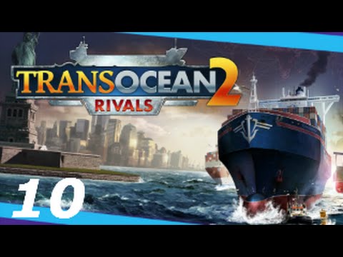 TRANSOCEAN 2: RIVALS #10│Estreno Steam│Campaña - Sr. X 04 analisis de sensibilidad