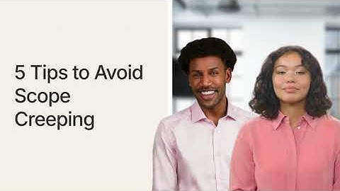 5 Tips on Avoiding Scope Creep