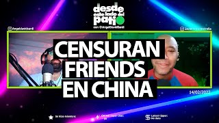 Censuran Episodio Lgbtq De Friends En China | El Show De Angel David Sardi