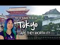 Top 10 Things to Do in Tokyo - Are They Worth It?