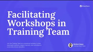 Facilitating Workshops in the WordPress Training Team