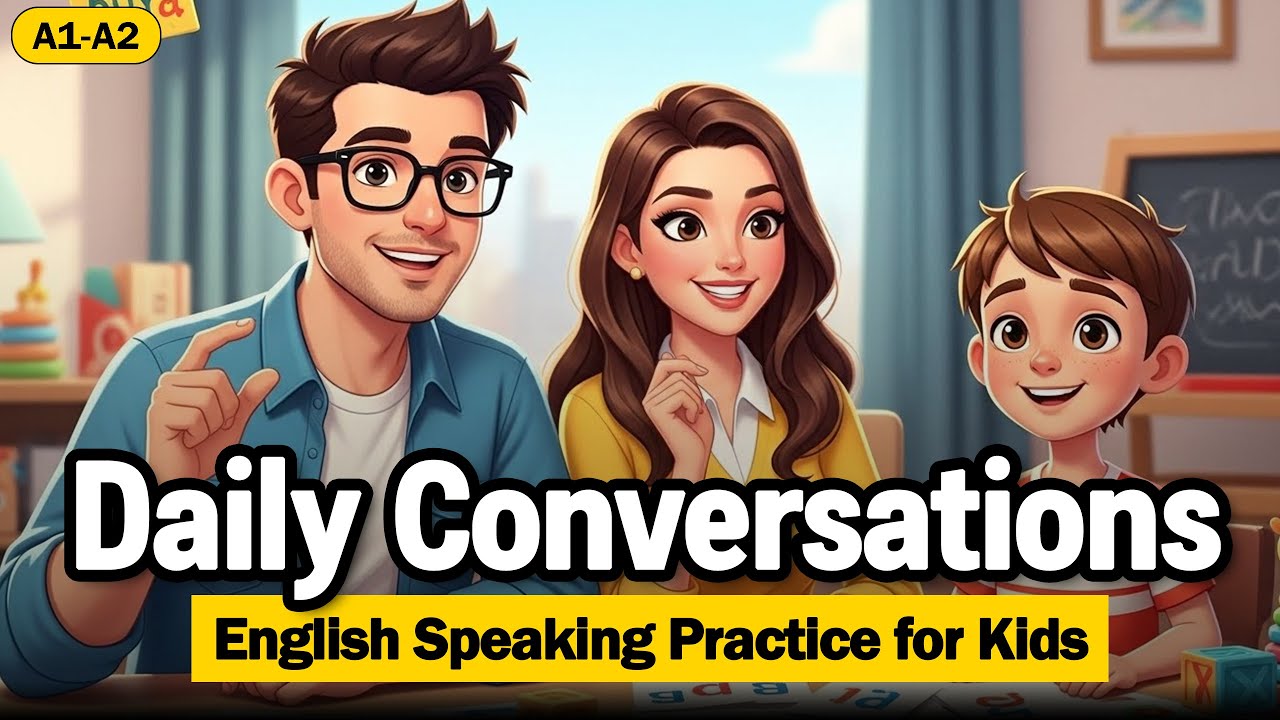English Speaking Practice for Kids | Fun Daily Conversations with Mom & Dad
