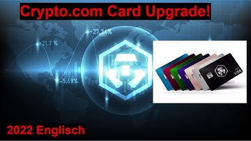 Crypto.com Card Upgrade, from blue to a higher card, English 2022