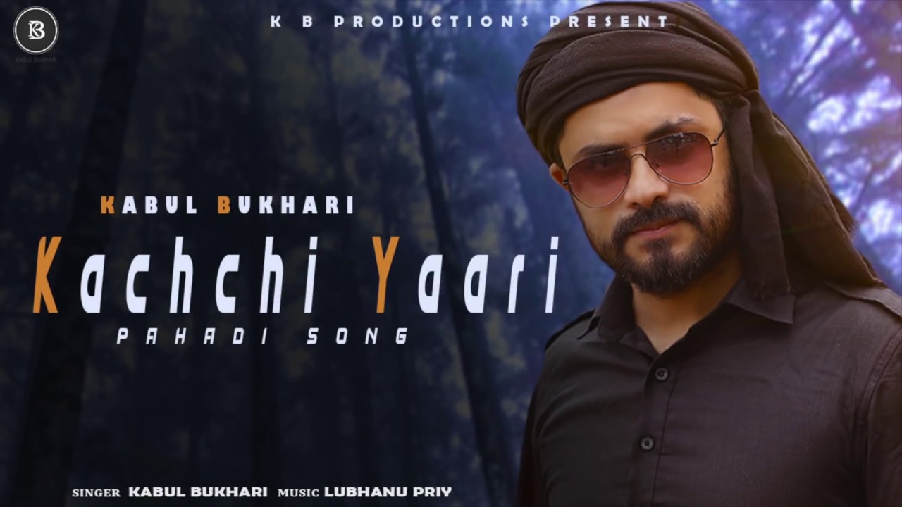 Kachchi Yaari  Kabul Bukhari  Audio  Kyun Dil Tod Ke Julna Hain