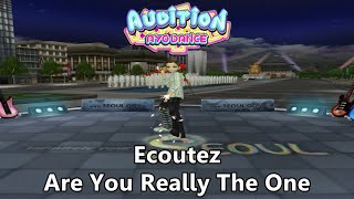 Ecoutez - Are You Really The One , Club Dance 2 4D - Audition AyoDance