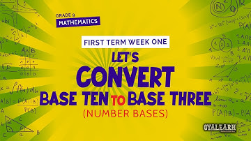 JSS3 | Mathematics | Number bases | Convert base 10 to base 3 | Example 1