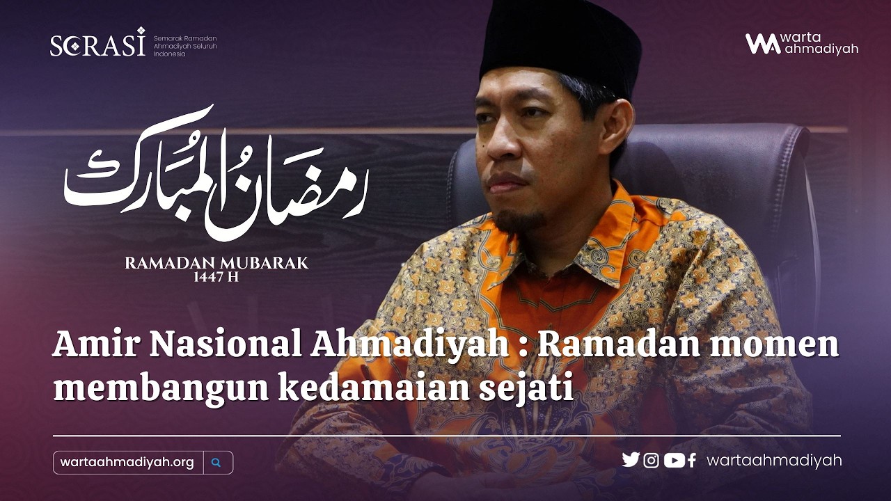 Национальный Амир Ахмадии: Рамадан – это момент для построения истинного мира | Рамадан СЕРАСИ 14...
