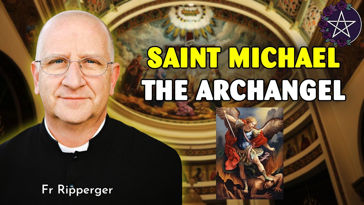 Saint Michael the Archangel: Creation, Heavenly War, and Spiritual ...