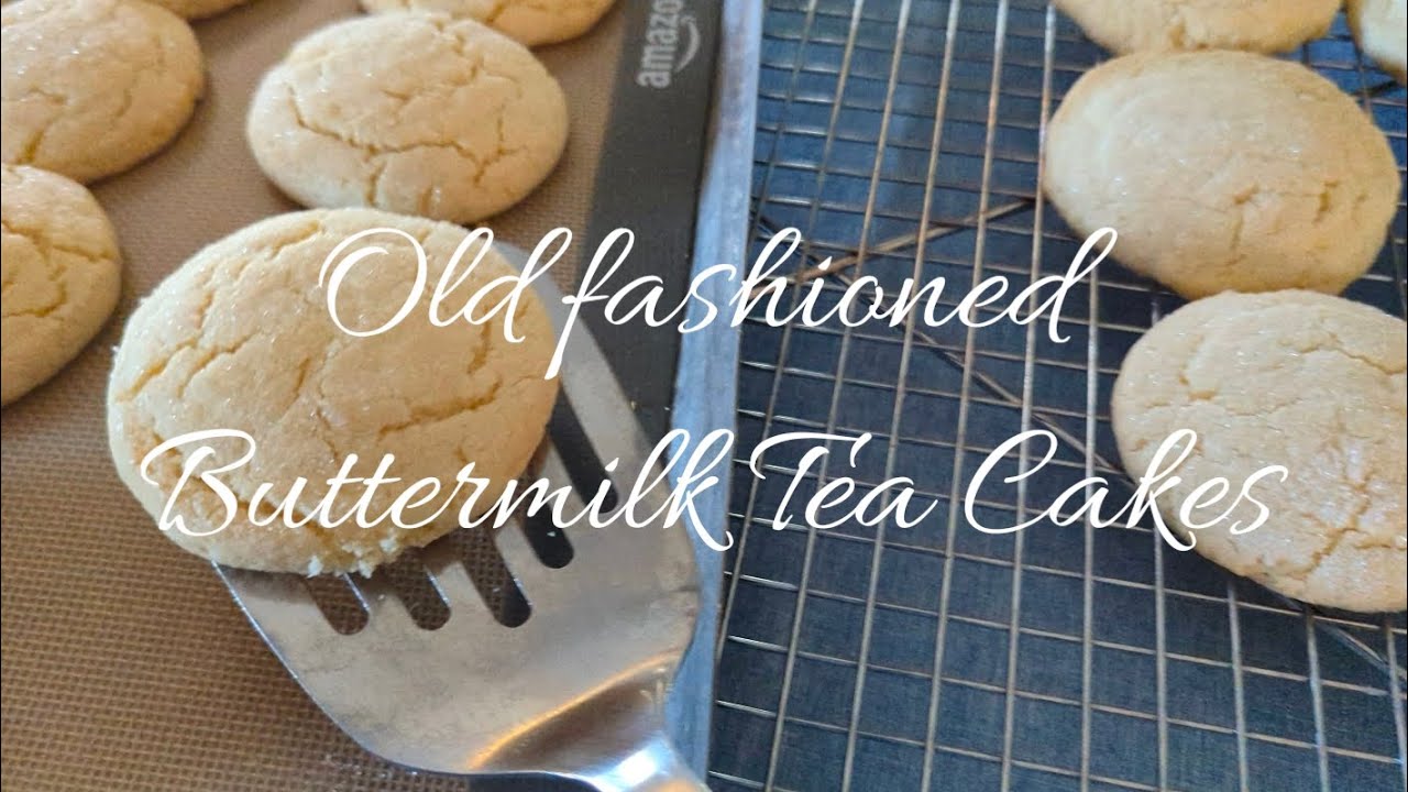 Buttermilk Tea Cakes - By Subscriber Request - YouTube