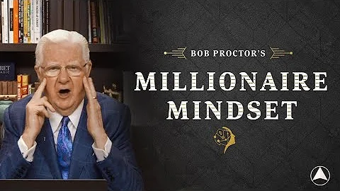 Bob Proctor's Millionaire Mindset 2023