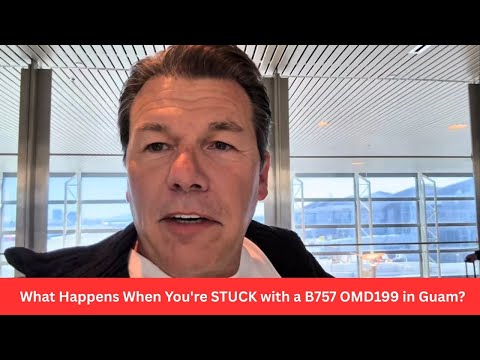 What Happens When You Re STUCK With A B757 OMD199 In Guam 