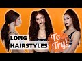 LONG HAIR HAIRSTYLES TO TRY!