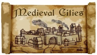 City life in the middle ages - Medieval Madness