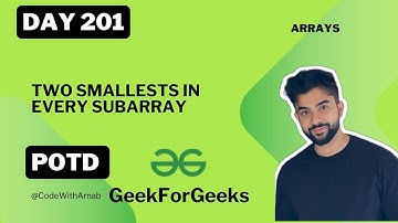 Two Smallests in Every Subarray