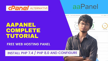 aaPanel Complete Tutorial | How to install php 7.4 / php 8.0 and configure