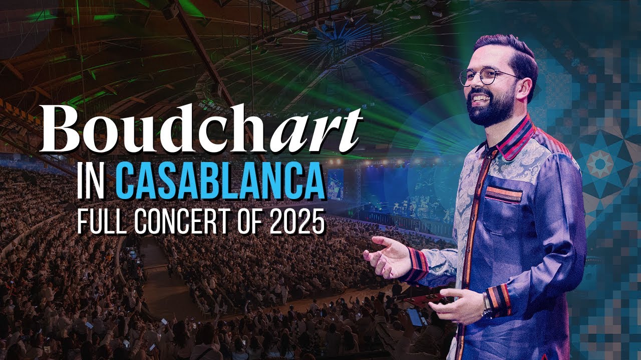 BOUDCHART - Concert Experience | Casablanca 2025