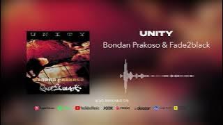 Bondan Prakoso & Fade2Black - Unity