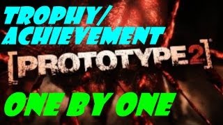 Prototype 2: One by One Trophy/Achievement Guide