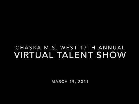 Chaska Middle School West 2021 Virtual Talent Show