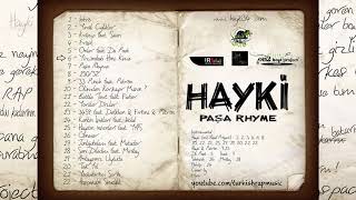 06. Hayki - Yüzündeki Hınç Kime [Paşa Rhyme - 2008]