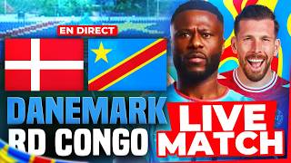 🔴 DANEMARK - RD CONGO / Match Amical avant la Coupe du Monde
