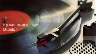 Menangis Semalam - Audy (acoustic) cover by Pulau7