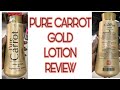 PURE CARROT GOLD LOTION REVIEW 2020 + BEST LIGHTENING & GLOWING LOTION| NAOMI OMONOBI