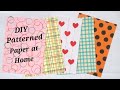 How to Make Patterned Papers at Home Easy - Create your own Patterned Papers | Printed papers DIY