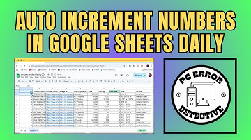 How to Auto Increment Numbers in Google Sheets Daily