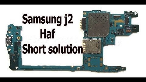 samsung j2 haf short solution
