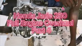 Honda Jade / Hornet 250 Full Engine Overhaul Part 4 #part4