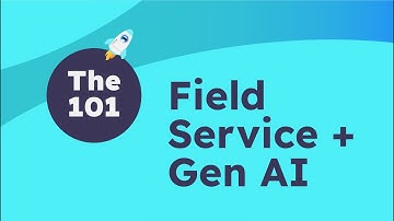 The 101 | Field Service Copilot