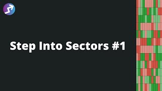 Step Into Sectors - Webinar #1