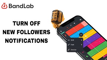 How To Turn Off New Followers Notification On BandLab App