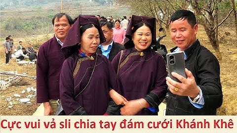 Cực vui hát sli chia tay đám cưới Khánh Khê 30/11