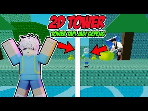 THE TOWER BUT IT'S TOTALLY FLAT??!!! [2D Tower]
