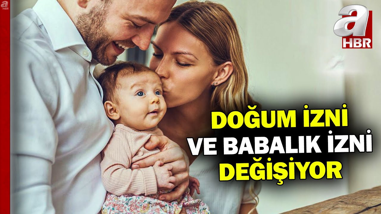 Doğum izni 24 haftaya, babalık izni 15 güne çıkarılacak | A Haber