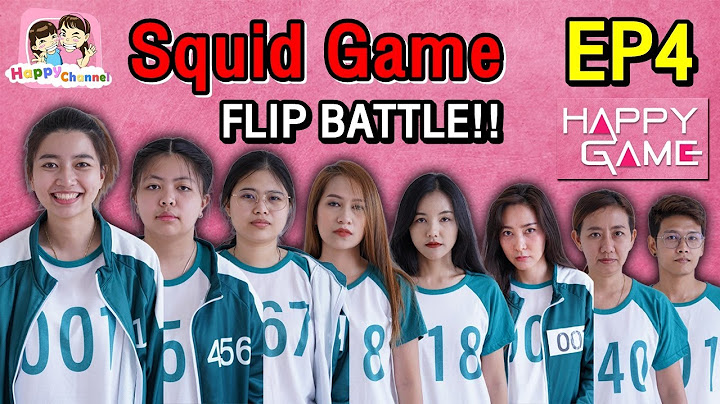 Squid Gameโยนตั้ง รอด FLIP BATTLE!! ชิงเงินรางวัล 100,000 บาท EP4 พี่ฟิล์ม น้องฟิวส์ Happy Channel