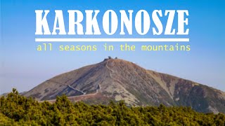 KARKONOSZE - highest mountain range of Sudeten in every season.