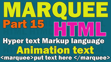 Marquee | Marquee tag in html | all attributes direction | Loop | Scrollamount | bgcolor | html
