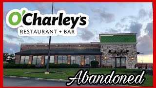 Abandoned OCharley’s - St. Peters, Missouri