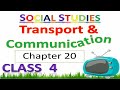 Transport and communication class 4  fully explained in hindi  class 4 social studies  sst