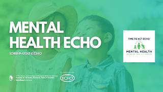 IDRPP-USU: Mental Heath ECHO June: Supporting Provider Wellness through Parasympathetic Recovery