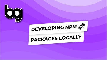 🔗 developing npm packages locally